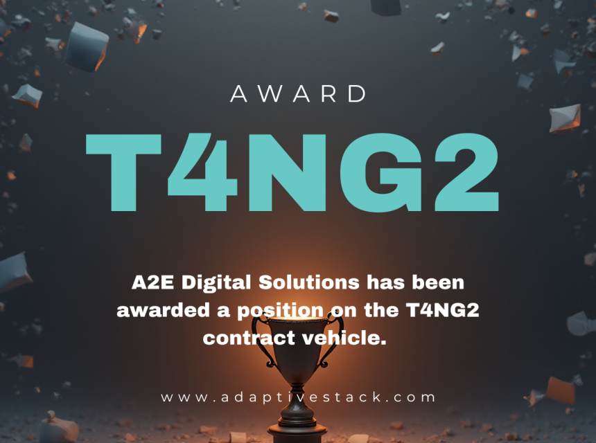 Adaptivestack Technologies Wins Spot on VA’s T4NG2 Contract!